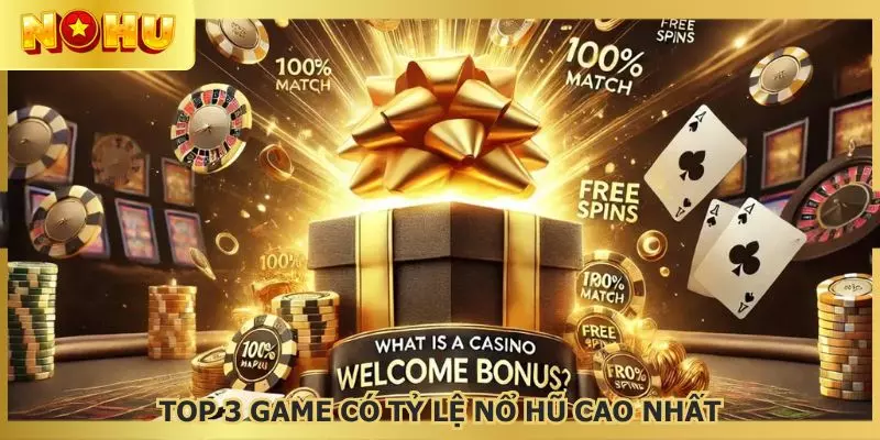 Danh sách các slot game có tỷ lệ nổ hũ cao nhất thị trường